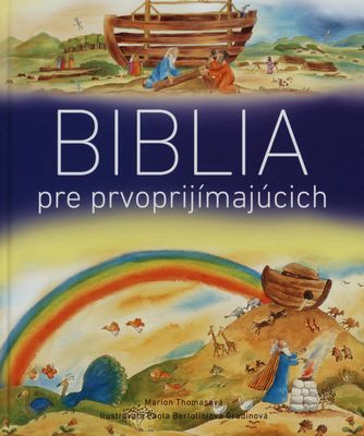Biblia pre prvoprijímajúcich /