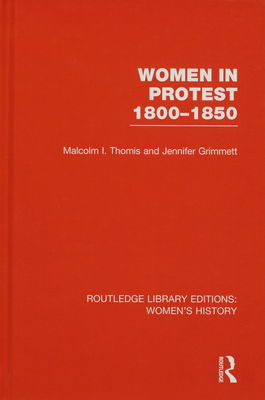 Women in protest 1800-1850 /