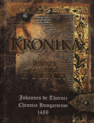 Kronika Jána z Turca /