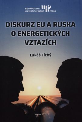 Diskurz EU a Ruska o energetických vztazích /