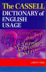 The Cassell dictionary of English usage /
