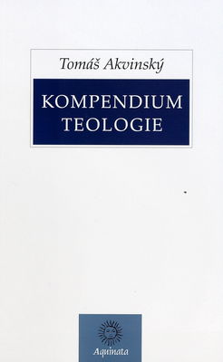Kompendium teologie /