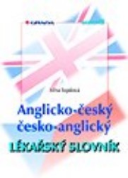 Anglicko-český česko-anglický lékařský slovník. /