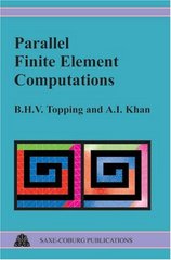 Parallel finite element computations. /