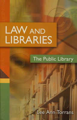 Law and libraries : the public library /