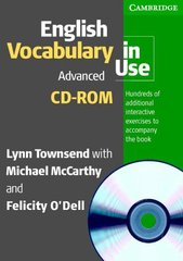 English Vocabulary in Use Advanced. Version 1.0 Lynn Townsend with Michael McCarthy and Felicity O´Dell.