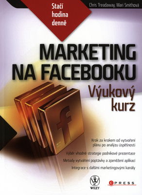 Marketing na Facebooku : výukový kurz /