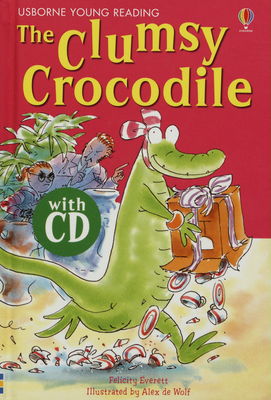 The clumsy crocodile /