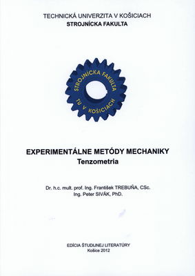 Experimentálne metódy mechaniky : tenzometria /