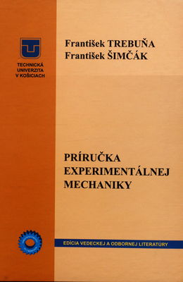 Príručka experimentálnej mechaniky /