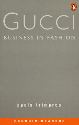 Gucci : business in fashion /