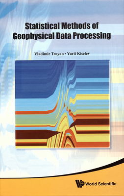 Statistical methods of geophysical data processing /