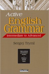 Active English grammar : [intermediate to advanced] /