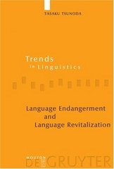 Language endangerment and language revitalization /