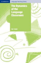The dynamics of the language classroom /