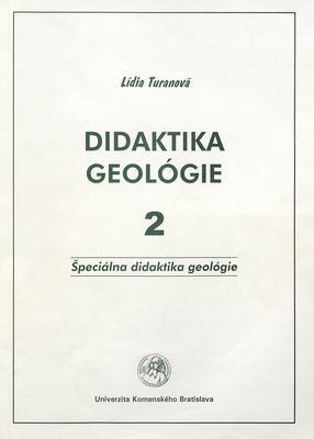 Didaktika geológie. 2, Špeciálna didaktika geológie /