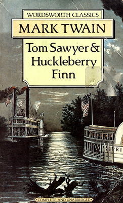 Tom Sawyer and Huckleberry Finn /