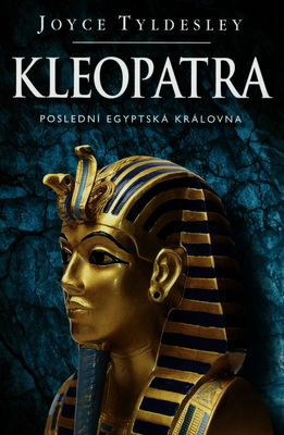 Kleopatra : [poslední egyptská královna] /