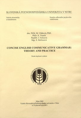 Concise English communicative grammar : theory and practice /
