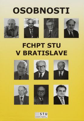 Osobnosti FCHPT STU v Bratislave /