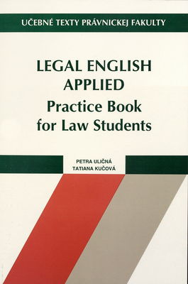 Legal English applied : practice book for law students /