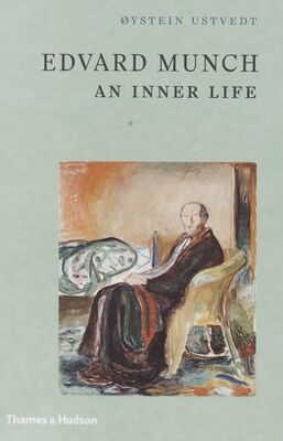 Edvard Munch : an inner life /