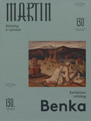 Benka, Martin : katalóg k výstave /