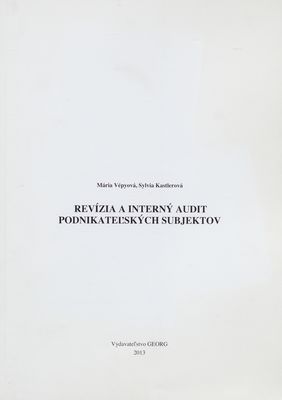 Revízia a interný audit podnikateľských subjektov /