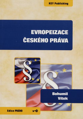 Evropeizace českého práva /