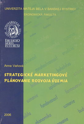 Strategické marketingové plánovanie rozvoja územia /