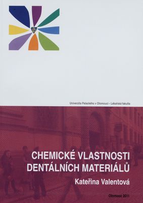 Chemické vlastnosti dentálních materiálů /