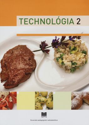Technológia 2 pre 2. ročník študijného odboru kuchár /