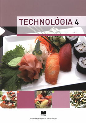 Technológia 4 pre 4. ročník študijného odboru kuchár /