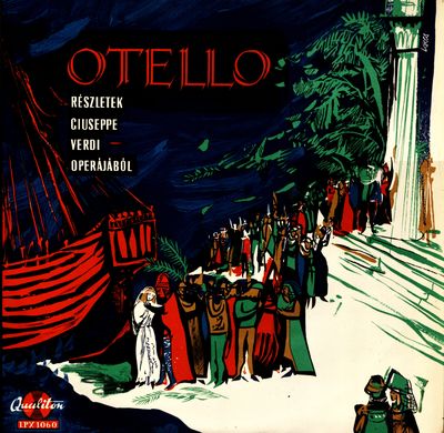 Selections from the Opera "Otello" by Verdi.