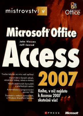 Mistrovství v Microsoft Office Access 2007 /