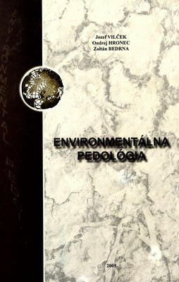 Environmentálna pedológia = Environmental pedology /