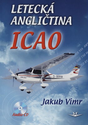 Letecká angličtina ICAO : [příprava na zkoušku ICAO] /