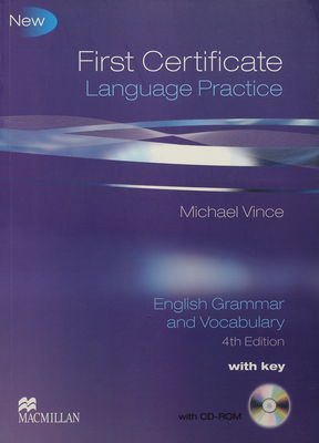 First certificate language practice : English grammar and vocabulary : [with key] /