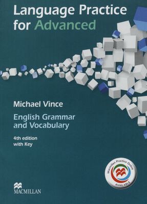 Language practice for advanced : english grammar and vocabulary : with key /