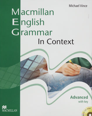 Macmillan English grammar in context : advanced : [with key] /