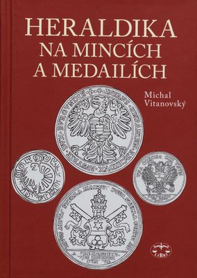 Heraldika na mincích a medailích /