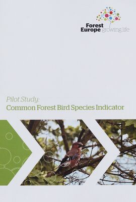 Common forest bird species indicator : pilot study /