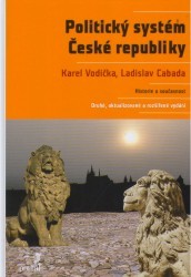 Politický systém České republiky : historie a současnost /