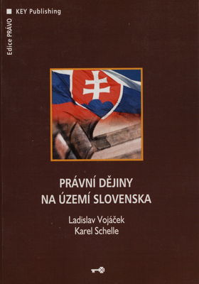 Právní dějiny na území Slovenska /
