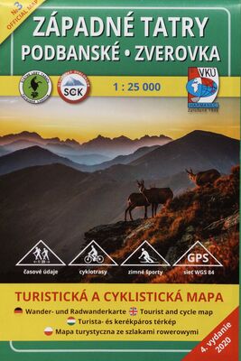 Západné Tatry ; Podbanské ; Zverovka : turistická a cyklistická mapa /