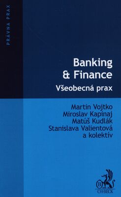 Banking & Finance : všeobecná prax /