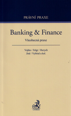 Banking & finance : všeobecná praxe /