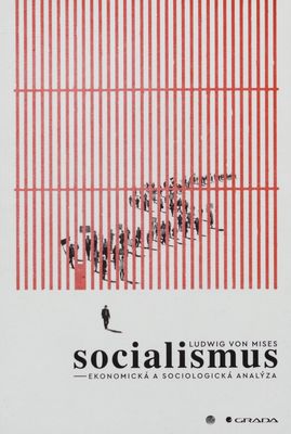 Socialismus : ekonomická a sociologická analýza /