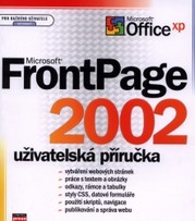 Microsoft FrontPage 2002. : Uživatelská příručka. /