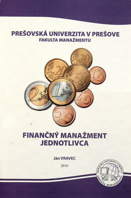 Finančný manažment jednotlivca : analytický pohľad na riadenie osobných financií /